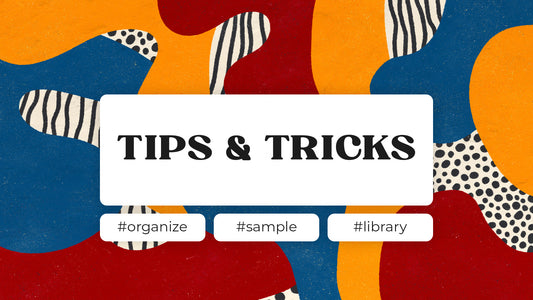 7 Tips on how to organize your sample library